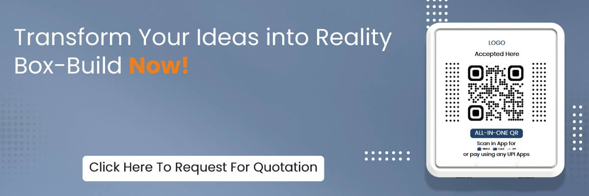 transform your ideas into reality box build now