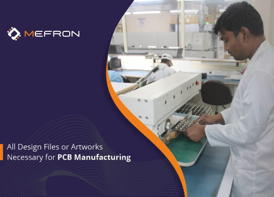 All Design Files or Artworks Necessary for PCB Manufacturing